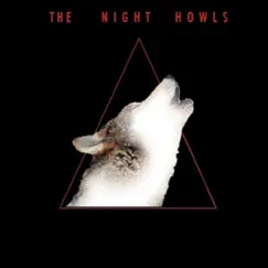 The Night Howls Song Lyrics