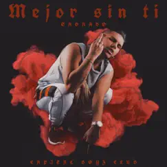Mejor Sin Ti - Single by Sagrado album reviews, ratings, credits