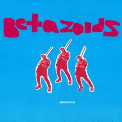 Microtunes - Single by Betazoids album reviews, ratings, credits