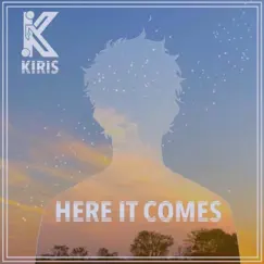Here It Comes (feat. Grim) - Single by Kiris album reviews, ratings, credits