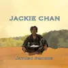 Jackie Chan - Single album lyrics, reviews, download