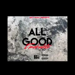 All Good - Single by Emakulate album reviews, ratings, credits