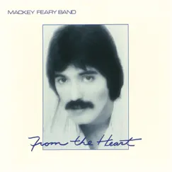 From the Heart by Mackey Feary album reviews, ratings, credits