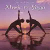 Music for Yoga album lyrics, reviews, download