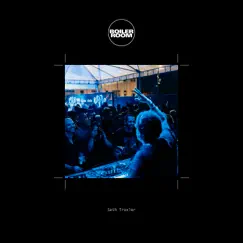 Boiler Room: Seth Troxler in Brazil, May 11, 2017 (DJ Mix) by Seth Troxler album reviews, ratings, credits