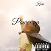 Power Up - Single album lyrics, reviews, download