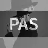 PAS - Single album lyrics, reviews, download