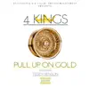 Pull Up On Gold (feat. Teddy Benson) - Single album lyrics, reviews, download