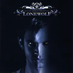 Lonewolf by David Amber album reviews, ratings, credits