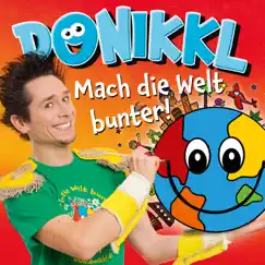 Mach die Welt bunter! by Donikkl album reviews, ratings, credits