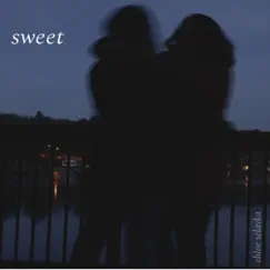 Sweet - Single by Chloe Selavka album reviews, ratings, credits