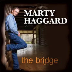 The Bridge by Marty Haggard album reviews, ratings, credits