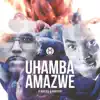 Uhamba Amazwe - Single album lyrics, reviews, download