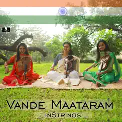 Vande Maataram (InStrings) Song Lyrics