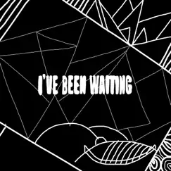 I've Been Waiting - Single by Nextton album reviews, ratings, credits