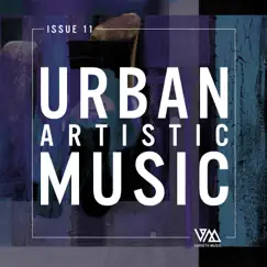Urban Artistic Music Issue 11 by Various Artists album reviews, ratings, credits
