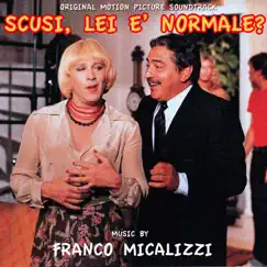 Scusi, lei è normale? (Original Motion Picture Soundtrack) by Franco Micalizzi album reviews, ratings, credits