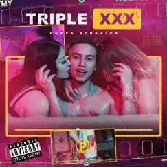 Triple XXX - Single by Nueva Atraxion album reviews, ratings, credits