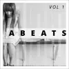 Abeats, Vol. 1 album lyrics, reviews, download