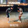 Bestie (feat. Yxng Bane) - Single album lyrics, reviews, download