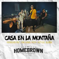 Casa en la Montaña (feat. Cozy Cuz, Fntxy, Tocadiscos Trez & Yung Sarria) Song Lyrics