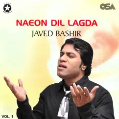 Naeon Dil Lagda, Vol. 1 by Javed Bashir album reviews, ratings, credits
