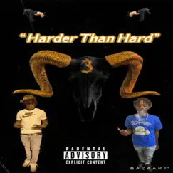 Harder Than Hard (feat. Blocrilla) - Single by 803keey album reviews, ratings, credits