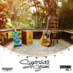 Sugarshack Sessions Selects, Vol. 1 by Various Artists album reviews, ratings, credits