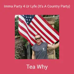 Imma Party 4 Ur Lyfe (It's a Country Party) [feat. Justin Allen] Song Lyrics