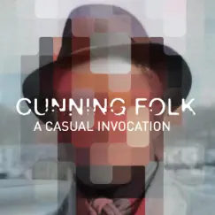 A Casual Invocation by Cunning Folk album reviews, ratings, credits