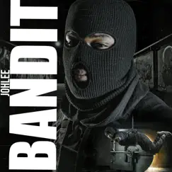 Bandit - Single by Johlee album reviews, ratings, credits