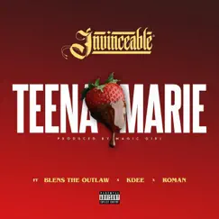 Teena Marie (feat. Blens Tha Outlaw, Roman & K-Dee) - Single by Invinceable album reviews, ratings, credits
