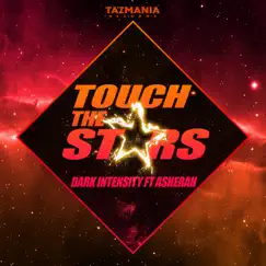 Touch the Stars (feat. Asherah) - Single by Dark Intensity album reviews, ratings, credits