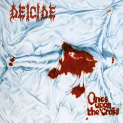 Once Upon the Cross by Deicide album reviews, ratings, credits