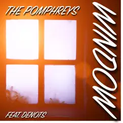 Window (feat. Denots) - Single by The Pomphreys album reviews, ratings, credits