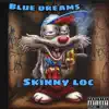 Blue Dreams album lyrics, reviews, download