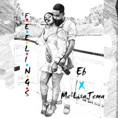 Feelings (feat. Eb) - Single by Me'lisajema album reviews, ratings, credits