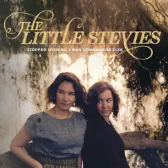Stopped Wishing I Was Somewhere Else by The Little Stevies album reviews, ratings, credits
