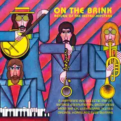 On The Brink: Return Of The Instro-Hipsters by Various Artists album reviews, ratings, credits