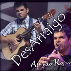 Desarraigo by Alfredo Rojas album reviews, ratings, credits