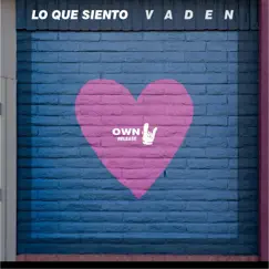 Lo que Siento - Single by Vaden album reviews, ratings, credits
