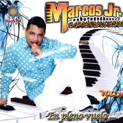 En Pleno Vuelo by Marcos Jr. album reviews, ratings, credits
