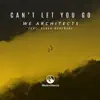 Can't Let You Go (feat. Derek Anderson) - Single album lyrics, reviews, download