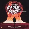 In the Past (feat. JustZeke) - Single album lyrics, reviews, download
