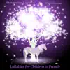 Lullabies for Children in French album lyrics, reviews, download