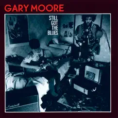 Still Got the Blues (Bonus Track Version) by Gary Moore album reviews, ratings, credits