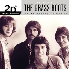 20th Century Masters - The Millennium Collection: The Best of the Grass Roots by The Grass Roots album reviews, ratings, credits