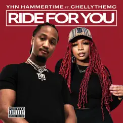 Ride for You - Single by YHN HammerTime album reviews, ratings, credits