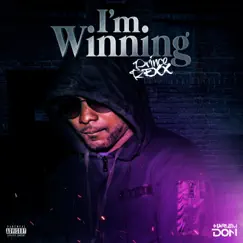 I'm Winning - Single by Prince Rexx album reviews, ratings, credits