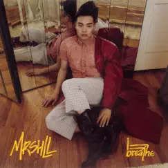 Breathe - EP by MRSHLL album reviews, ratings, credits